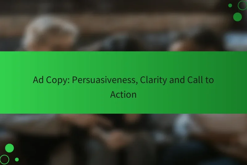 広告文：説得力、明確さ、そして行動喚起